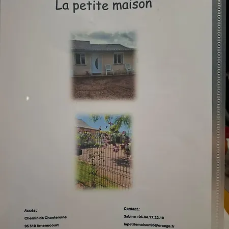 La Petite Maison * Amenucourt